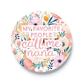 Car Coaster-My Favorite People Call Me Nana