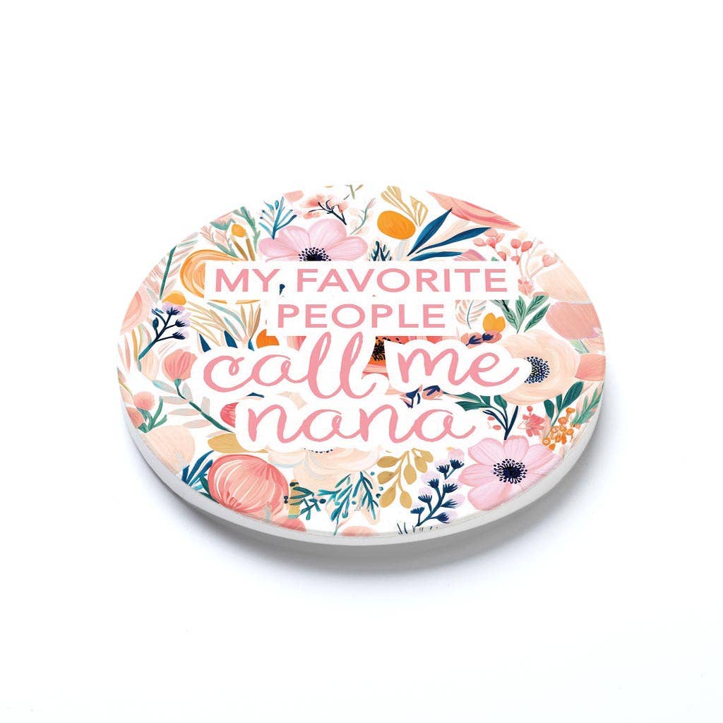Car Coaster-My Favorite People Call Me Nana
