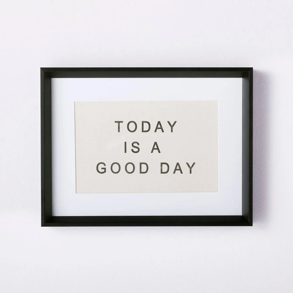 12" x 16" Today is A Good Day Framed Wall Canvas Brown