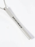 Bridesmaid Engraved Vertical Bar Inspirational Necklace