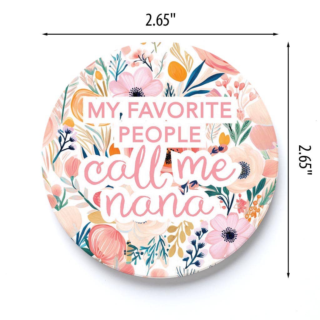 Car Coaster-My Favorite People Call Me Nana